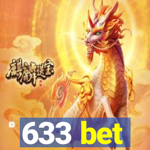 633 bet